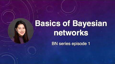 Basics of Bayesian networks