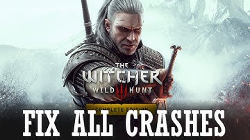 Easy ways to Fix All Crashes | How to Fix The Witcher 3 All Crashes problems | 100% Working