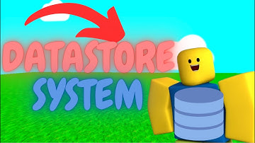 How To Make A Data Store System In Roblox Studio
