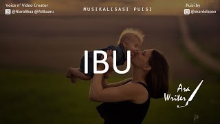 Musikalisasi Puisi - IBU (Akar Delapan)