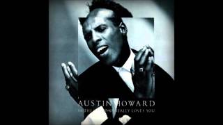 I'm The One Who Really Loves You - Austin Howard [Radio Version]