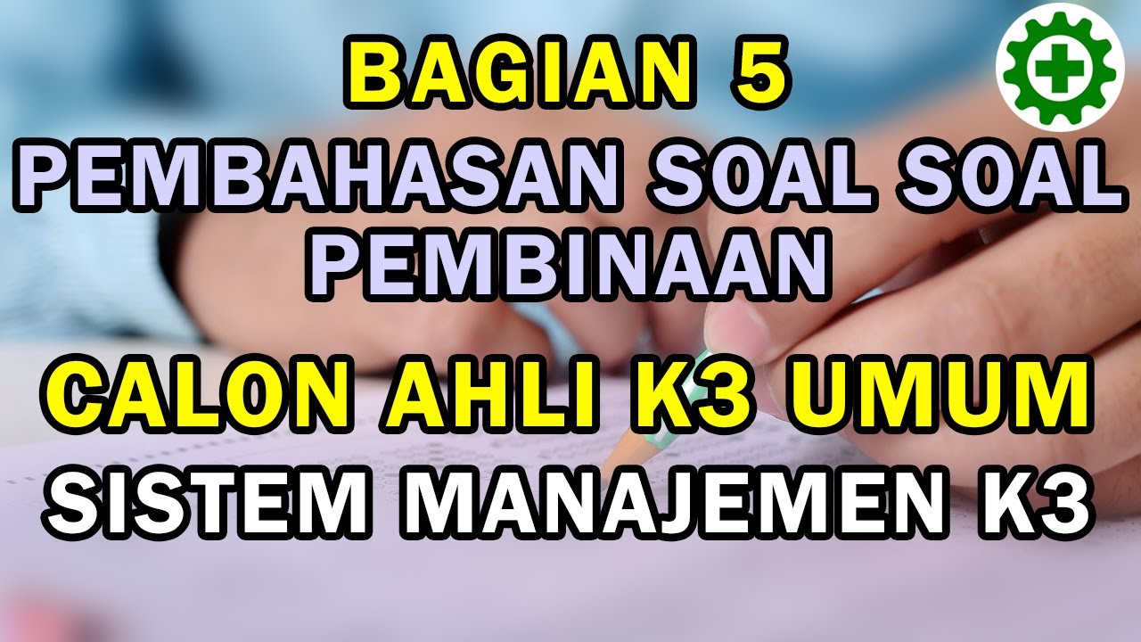 Soal dan Pembahasan Lengkap Ujian Sertifikasi Calon Ahli