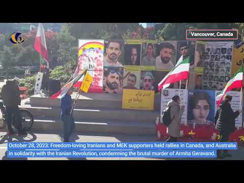 Oct 28, 2023: MEK supporters rallies in Canada & Australia in solidarity with the Iranian Revolution