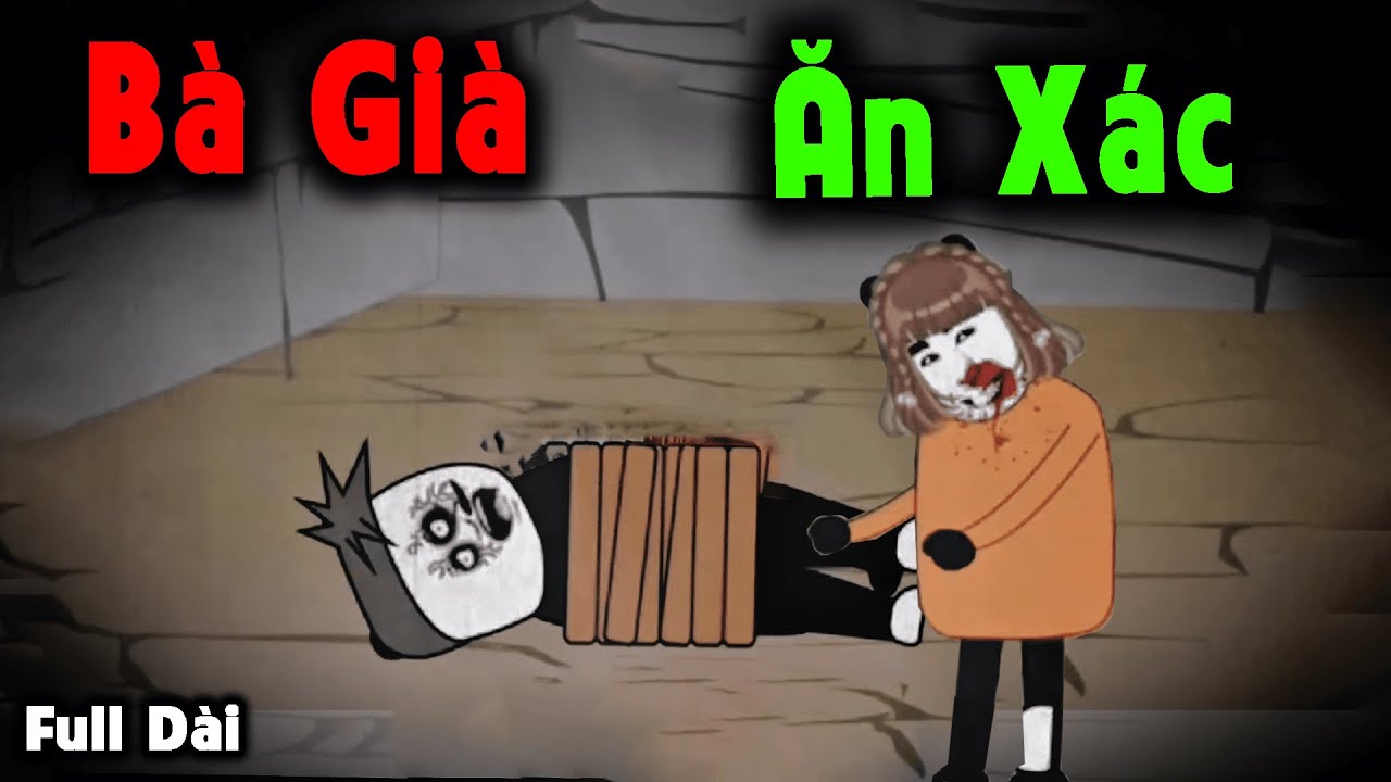(Full Version ) Bà Già Ăn Xác – Truyện Làng Ma | MÁNG LỢN REVIEW.