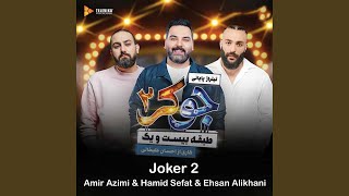 Joker 2 - Hamid Sefat