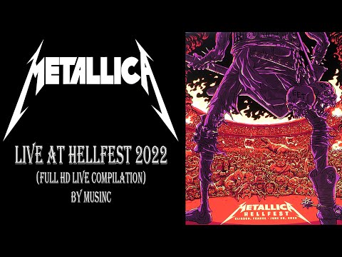 Metallica - Full HD live-compilatie (Hellfest 2022)