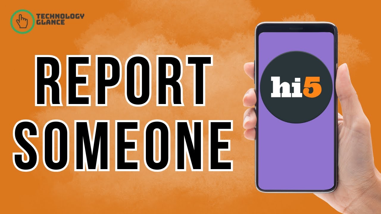How to Report Someone on hi5? | Technology Glance