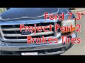 Project Ford F250 7.3 Powerstroke Diesel Part 2. Brakes, suspension, tires.