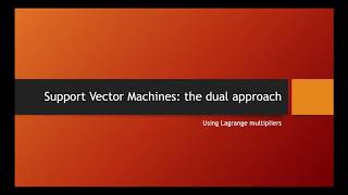 Dual support vector machine through Lagrange multipliers