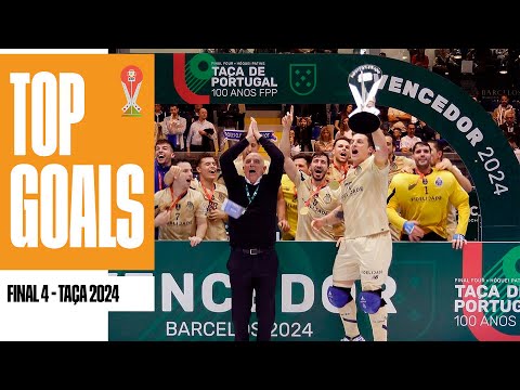 GOLS: TAÇA PORTUGAL 2023/24 - FINAL FOUR