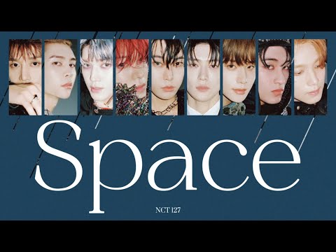 ［Space / 무중력］NCT 127 日本語訳