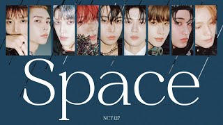 ［Space / 무중력］NCT 127 日本語訳