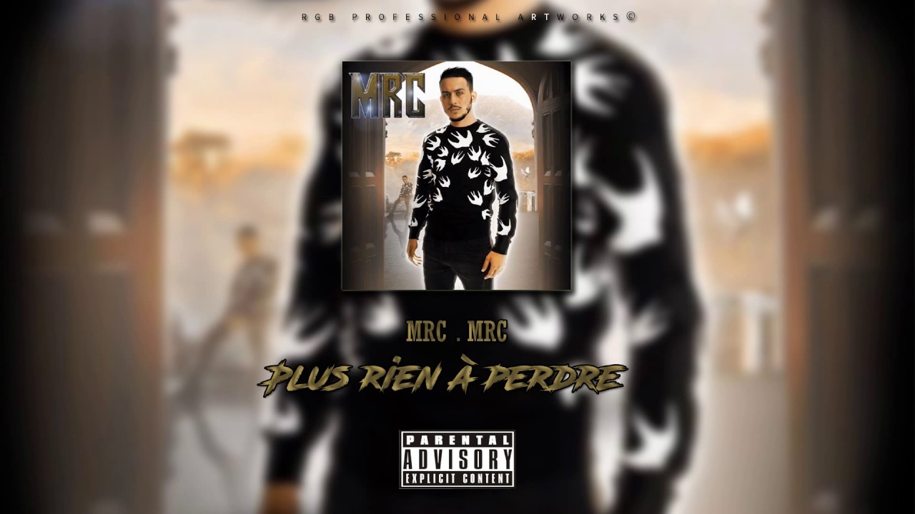 mrc plus rien a perdre mrc plus rien a perdre