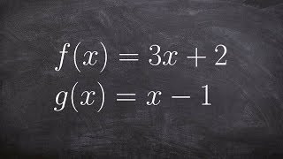 How To Evaluate the Domain from the Composition of Two Functions