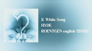Watch Hyde White Song video