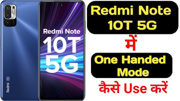 How to enable one handed mode in redmi note 10T 5G || Redmi note 10T 5G one handed mode ||