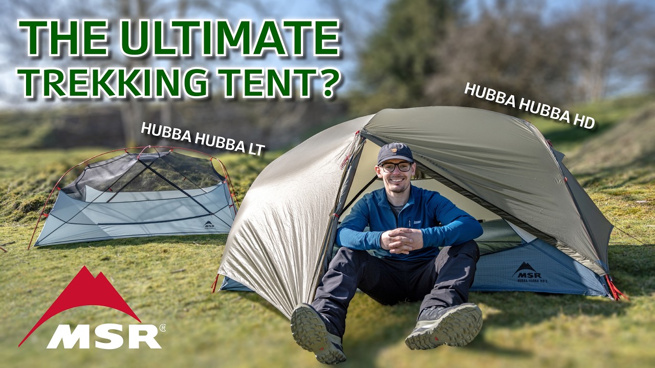Is This The Ultimate Trekking Tent? | MSR Hubba Hubba LT & HD