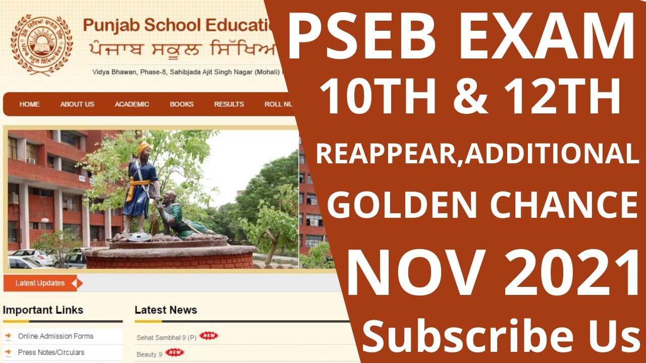 PSEB 10TH & 12TH EXAMINATION(REAPPEAR,ADDITIONAL,GOLDEN CHANCE) NOVEMBER 2021 | LINK BELOW