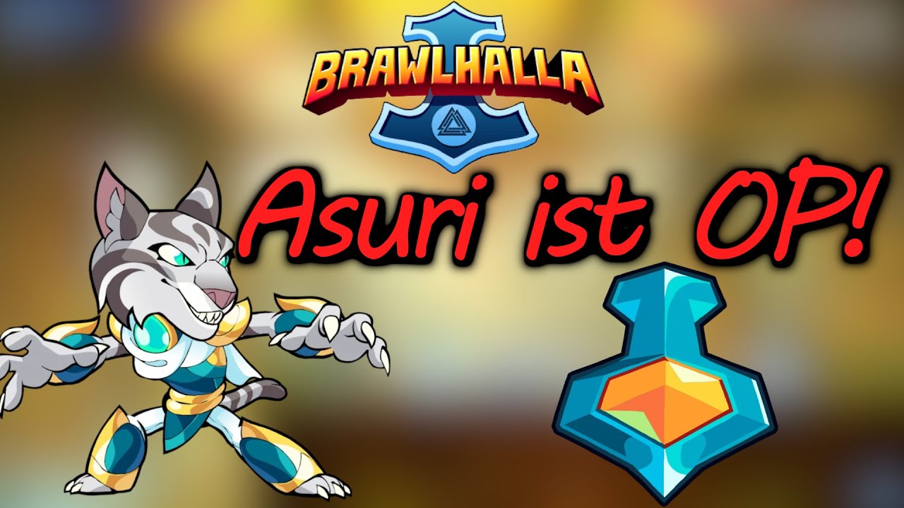 Brawlhalla Asuri Metadev ist in 1v1 OP 2021! German