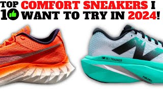 Top 10 COMFORTABLE SNEAKERS I Want To Try In 2024! screenshot 5