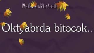 Sentyabr Oktyabr Payiz Nefesimm