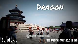 [FREE] Oriental trap/house beat | Dragon (prod. ZeroLogic)