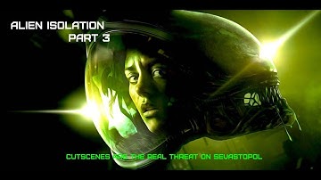 Cutscenes Are The Real Menace On Sevastopol Station | Alien Isolation Part 3
