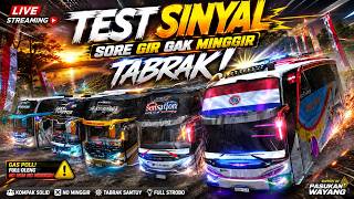 Live Mabar Bus Simulator Indonesia Sore Test Sinyal