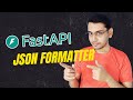 Build a JSON Formatter API using FastAPI Async