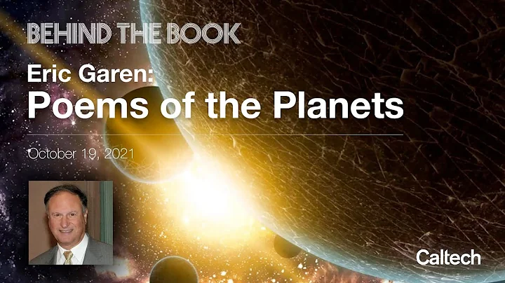 Behind the Book - Eric Garen: Poems of the Planets...