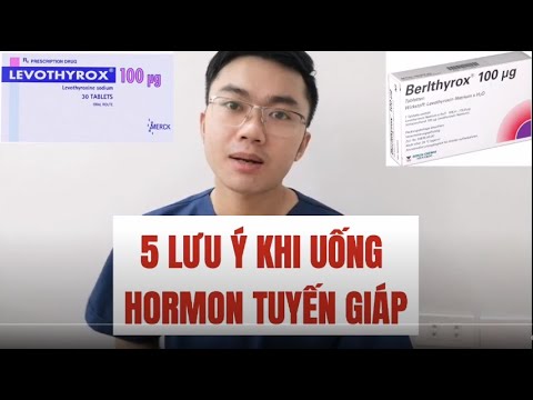 Video: 4 cách để dùng Levothyroxine