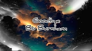 Goodbye-Bo Burnham (Clean/Lyrics)