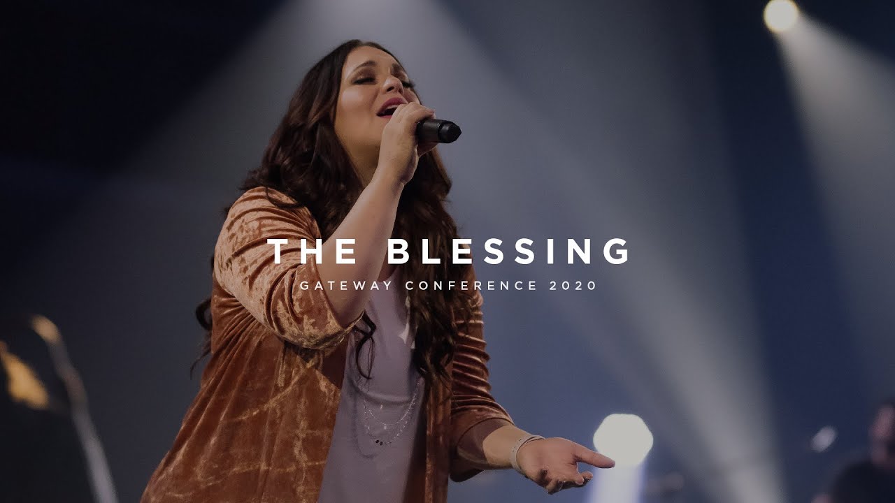 The Blessing | Feat. Austin Benjamin & Christine D'Clario | Gateway ...