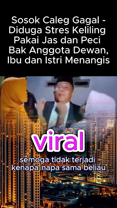 VIRAL Sosok Caleg Gagal Diduga Stres Ibu dan Istri Menangis #pilpres2024 #shortvideo #shorts