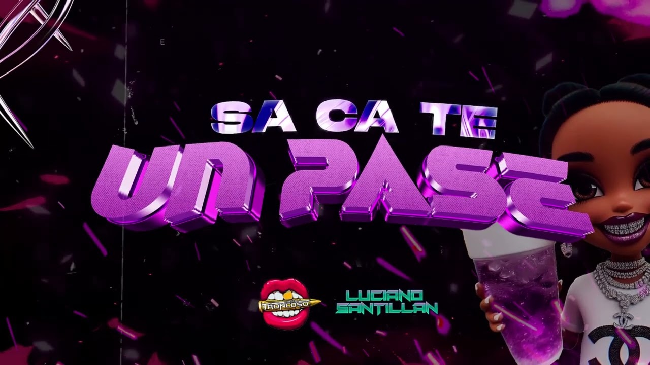 SA CA TE un PASE - Luciano Santillan ft. Dj Luciano Troncoso 