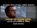 Door-to-Door Guys, You&#39;ve Gotta Walk Tall | Free Sales Training Program | Sales School