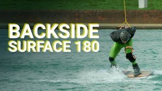 How to Backside Surface 180 wakeboarding