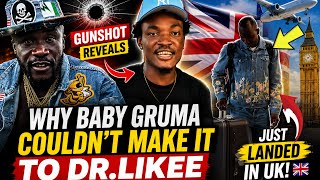 SHOCKING REVELATION😳OG Reveals Why Baby Gruma Missed Dr. Likee’s O2🇬🇧Show.Finally Lands in UK 🇬🇧✈️