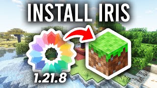 How To Install Iris Shaders In Minecraft 1.21.8 - Step By Step