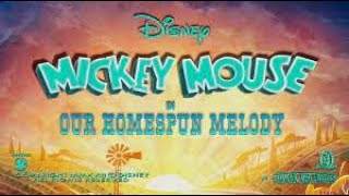 Video thumbnail of "Mickey Mouse ‘Our Homespun Melody’ Intro Music w/Lyrics"