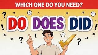 Do, Does or Did? Stop Making These Embarrassing Mistakes in English!