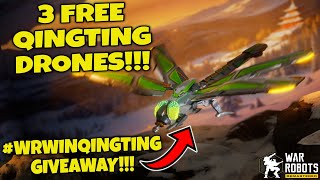 (Ended)QINGTING DRONE GIVEAWAY IN WAR ROBOTS!!! #WRwinQingting