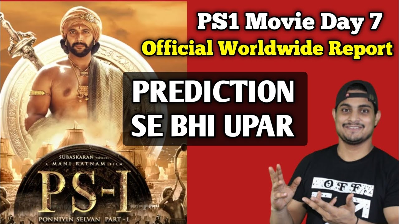 Ponniyin Selvan 1 Day 7 Official Worldwide Collection || PS1 1st Week Official Collection