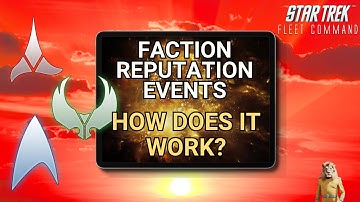 Faction Reputation Events | How to play Star Trek Fleet Command | Outside Views STFC