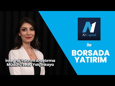 İkinci tur oylama bitene kadar borsa nasıl hareket eder? - A1 Capital ile Borsada Yatırım