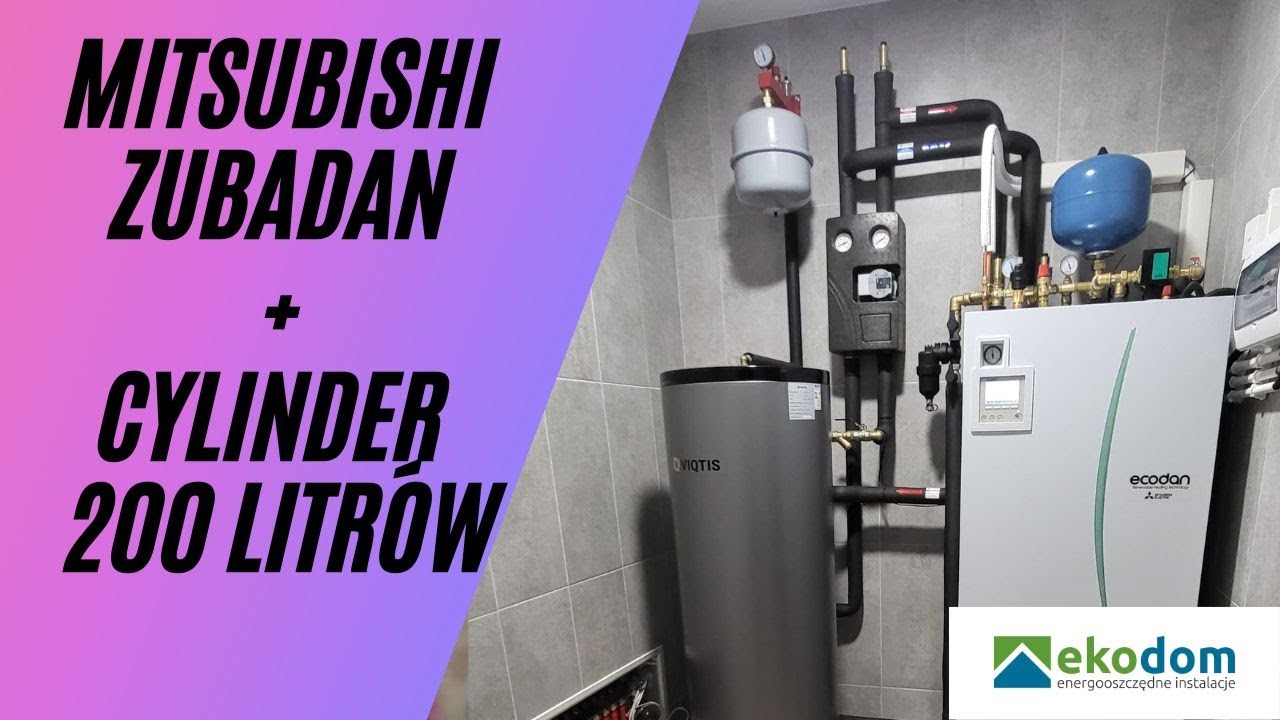 Mitsubishi Zubadan 8Kw +Cylinder 200L Jak my to robimy.🤔