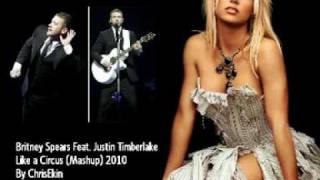 Download Lagu Britney Spears Feat. Justin Timberlake - Like a Circus (Mashup 2010) HQ