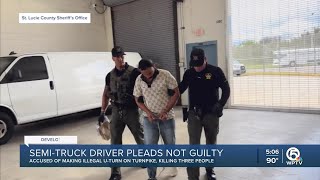 Semi truck driver pleads not guilty in St. Lucie County