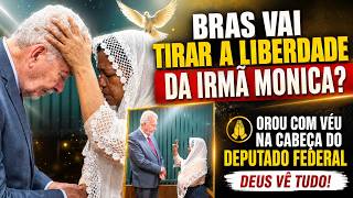 A CCB VAI TIRAR  LIBERDADE DA IRMÃ MONCA  POR ORAR COM VÉU SOBRE O DEPUT4DO FED3RAL?QUAL SUA OPINIÃO