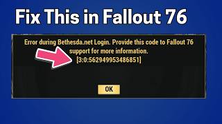 Fix Fallout 76: Error code 3:0:562949953486851